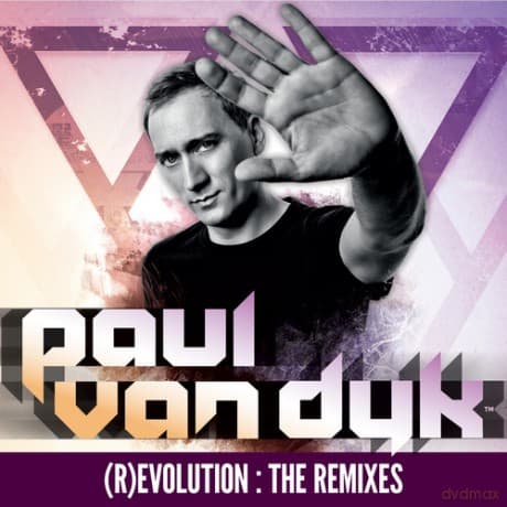 Paul Van Dyk: (R)Evolution: The Remixes