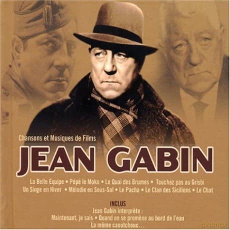 Jean Gabin: Chansons et musiques de films