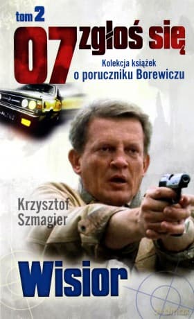 07 zgłoś się tom 02: Wisior - Krzysztof Szmagier