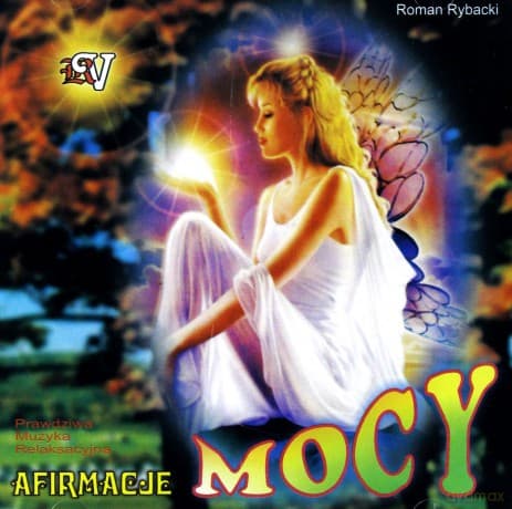 Afirmacje Mocy - Roman Rybacki