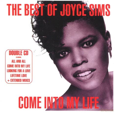 Joyce Sims: Come Into My Life-The Best Of