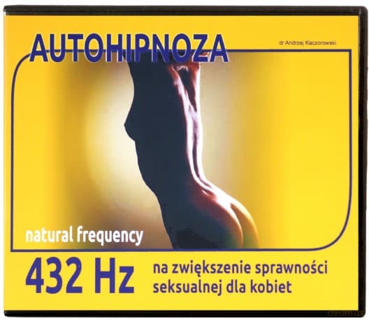 Autohipnoza na zwiększenie sprawności seksualnej u kobiet
