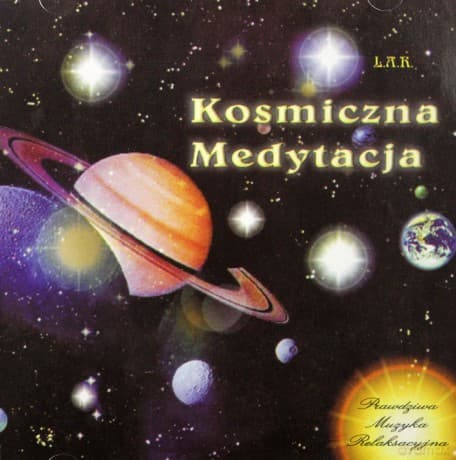 Kosmiczna Medytacja: L.A.R.