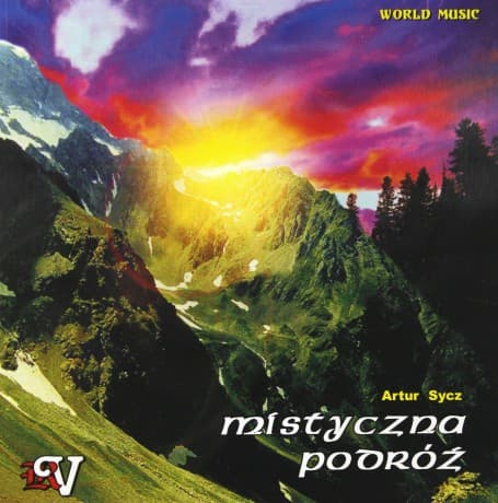 Mistyczna Podróż - Artur Sycz