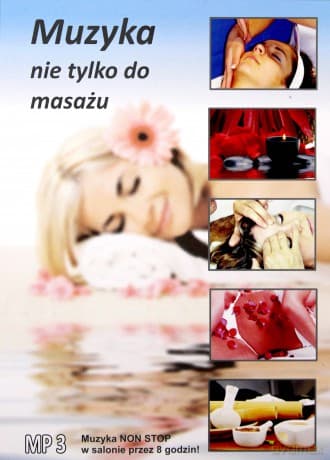 Muzyka nie tylko do masażu (digipack)