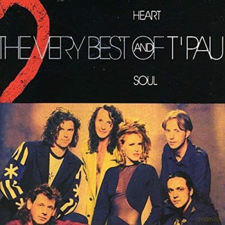 T'pau: Heart & Soul: Best Of