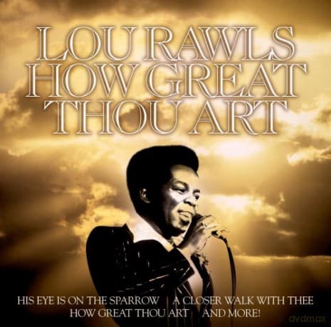 Lou Rawls: How Great Thou Art