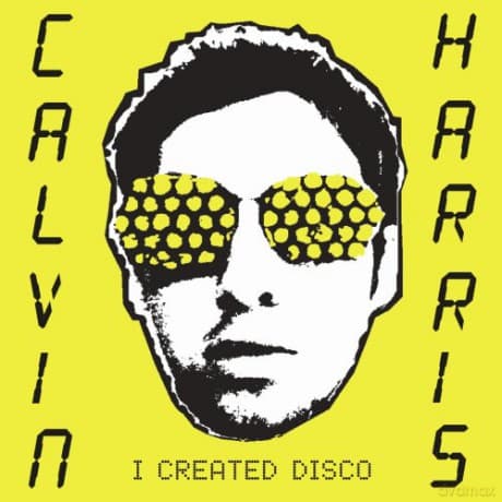 Calvin Harris: I created disco (+ CD bonus - Super