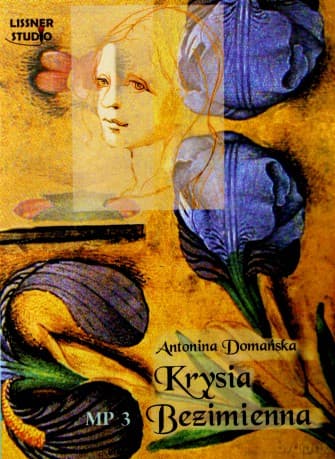 Krysia Bezimienna - Antonina Domańska