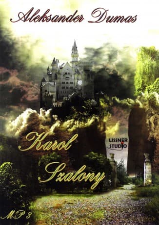 Karol Szalony - Aleksander Dumas
