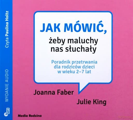 Jak mówić, żeby maluchy nas słuchały