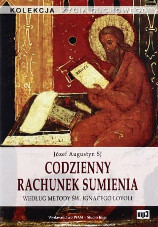 Codzienny Rachunek Sumienia  -  Józef Augustyn SJ