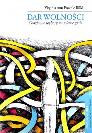 Dar Wolności  -  Virginia Ann Froehle RSM