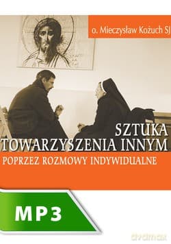 Sztuka Towarzyszenia Innym Poprzez Rozmowy Indywidualne Cz. III