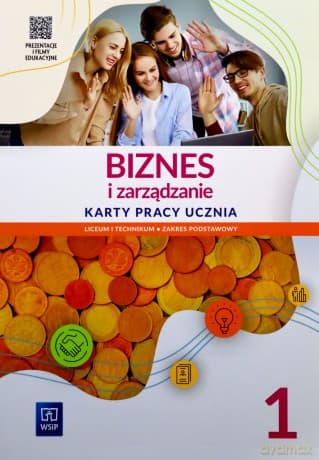 Biznes i zarządzanie LO 1 Karty pracy zakres podstawowy