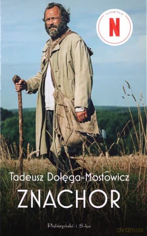 Znachor - Tadeusz Dołęga-Mostowicz