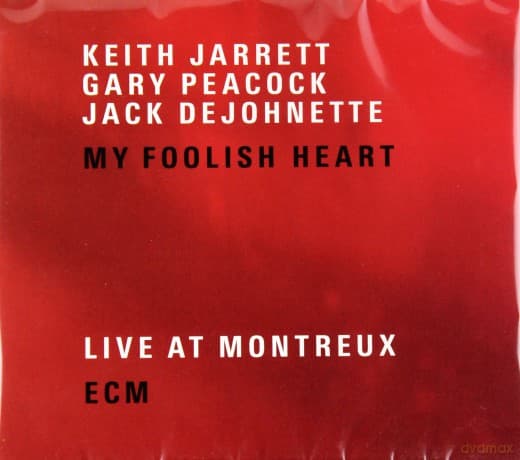 Jarrett,Peacock,Dejohnette: My Foolish Heart