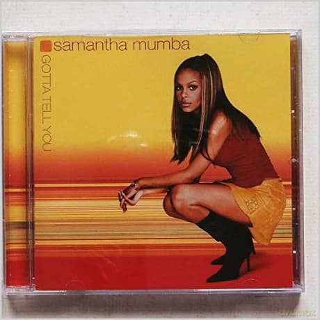 Samantha Mumba: Gotta Tell You