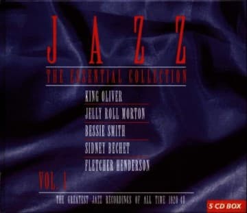 The Essential Jazz Collection vol. 1: K. Oliver, J.R. Morton, B. Smith, S. Bechet, F. Henderson : Various Artists