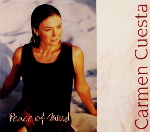 Cuesta, Carmen (C. Loeb, T. Brönner, T. Thielemans, B. James, M. Egan, V. Colaiuta, M. Forman): Peace of Mind