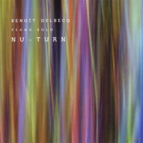 Delbecq, Benoit (piano solo): Nu-Turn