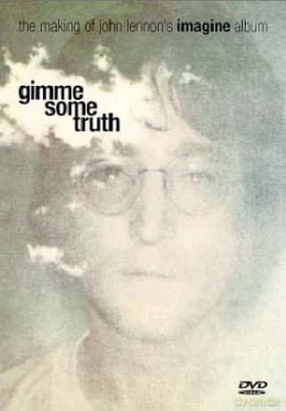 John Lennon: Gimme Some Truth - The Making Of Imagine