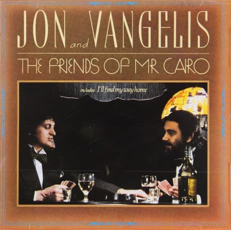 Jon & Vangelis: Friends Of Mr. Cairo