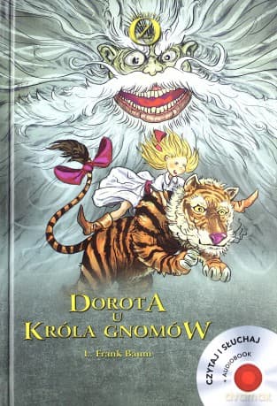 Dorota u króla gnomów - L. Frank Baum