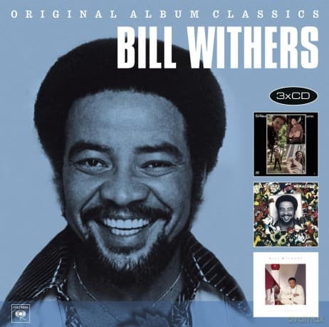Bill Withers: Original Album Classics