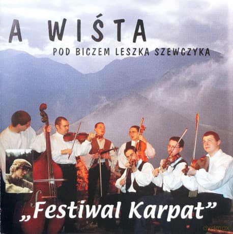 A Wiśta: Festiwal Karpat
