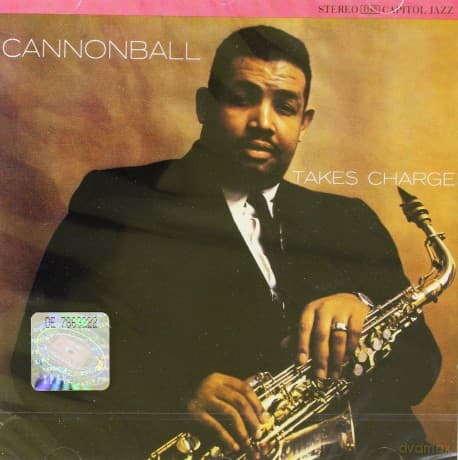 Julian 'Cannonball' Adderley: Cannonball Takes Charge