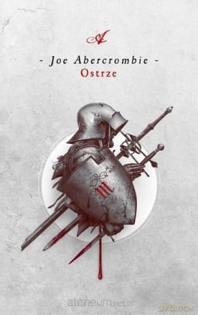 Pierwsze Prawo (Tom 1) Ostrze - Joe Abercrombie