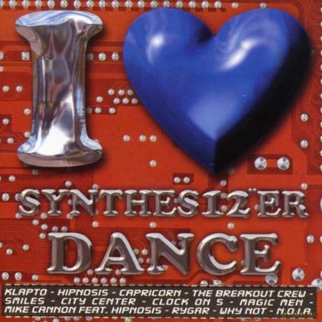 I Love Synthesi2er Dance Vol. 2