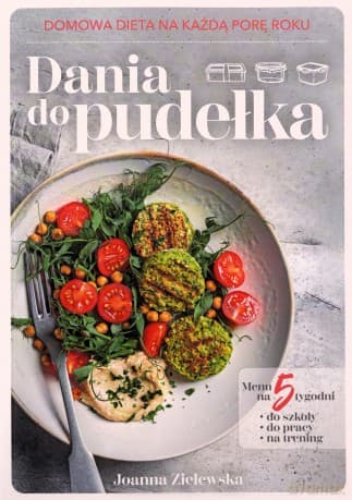 Dania do pudełka. Domowa dieta na każdą porę roku - Joanna Zielewska