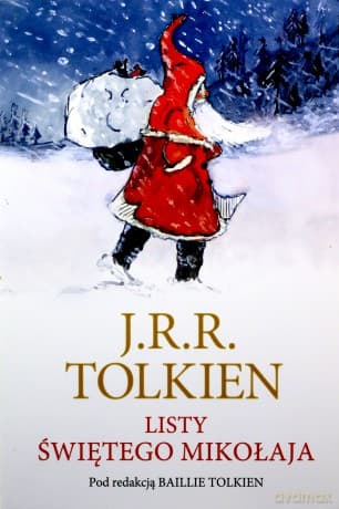 Listy Świętego Mikołaja - J.R.R. Tolkien