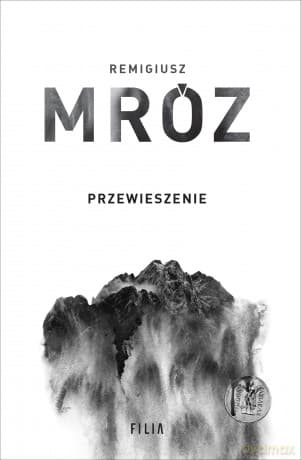 Przewieszenie. Komisarz Forst (Tom 2) - Remigiusz Mróz