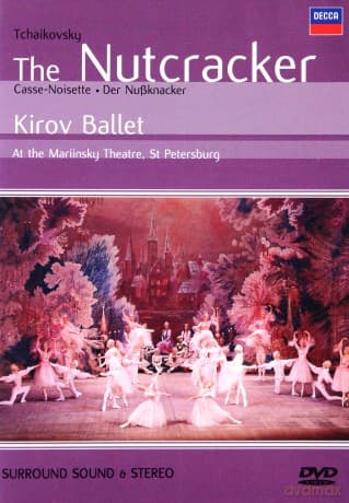 Kirov Ballet: Tchaikovsky The Nutcracker
