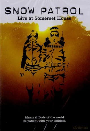 Snow Patrol: Live At Somerset House