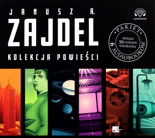 Janusz A. Zajdel. Kolekcja powieści - Janusz A. Zajde