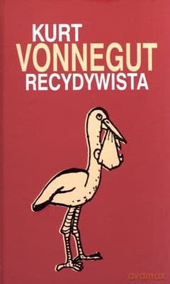 Recydiwista (twarda) - Kurt Vonnegut