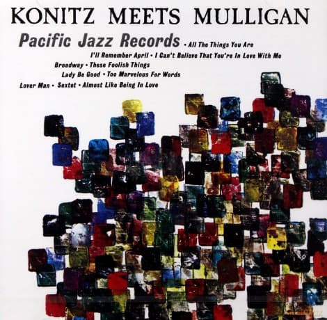 Konitz, Lee & Gerry Mulligan: Konitz Meets Mulligan