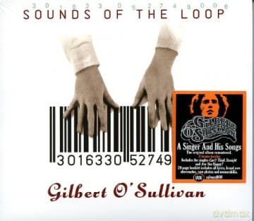 Gilbert O'sullivan: Sounds Of The Loop (digipack)