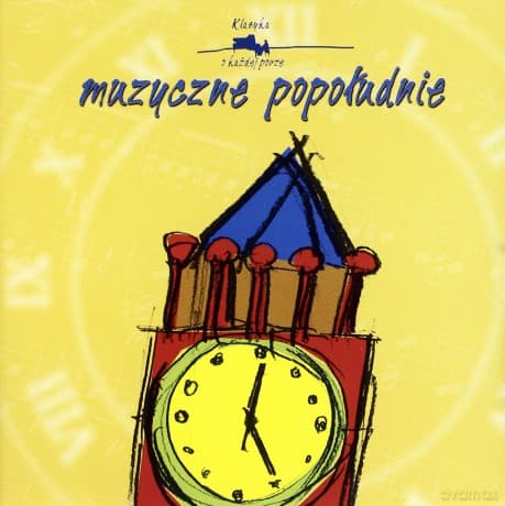 Klasyka o każdej porze - Muzyczne popołudnie