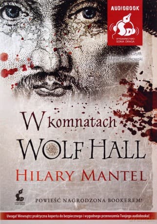 W komnatach Wolf Hall - Mantel Hilary