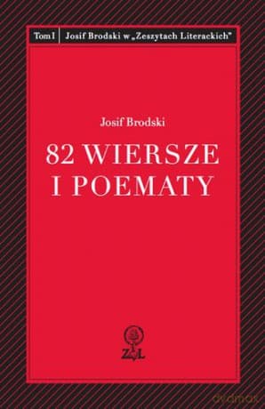 82 wiersze i poematy - Josif Brodski