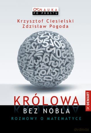 Królowa bez Nobla - Krzysztof Ciesielski, Zdzisław Pogoda
