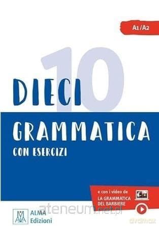 Dieci lezioni di grammatica - Ciro Massimo Naddeo, Marco Dominici
