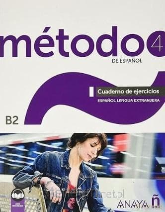 Metodo 4 de espanol B2 ćw ed.2023 - Sara Robles Avila, Salvador Pelaes