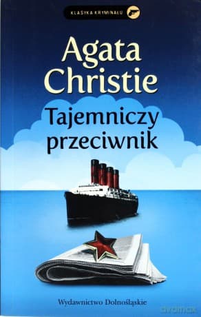 Tajemniczy przeciwnik - Agata Christie