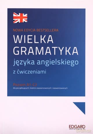 Wielka gramatyka języka angielskiego. Wielka gramatyka - Aleksandra Borowska, Bożena Przybyła